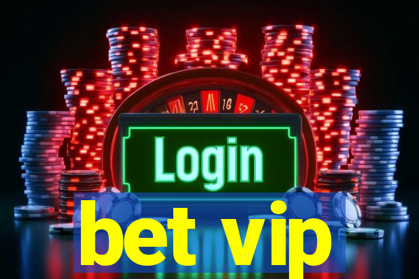 bet vip